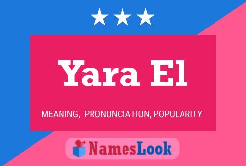 ملصق اسم Yara El