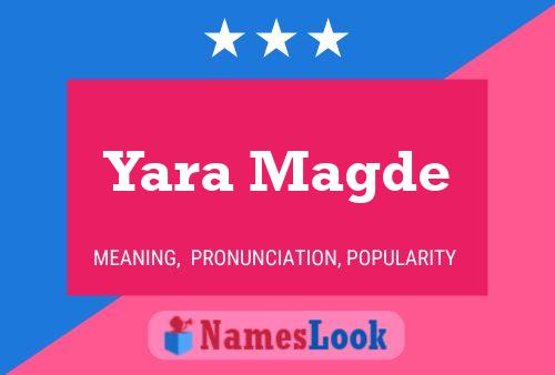 ملصق اسم Yara Magde