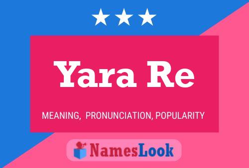 ملصق اسم Yara Re