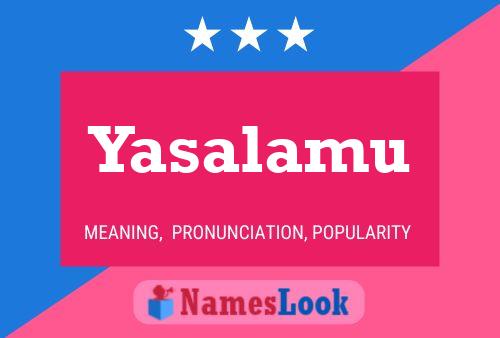 ملصق اسم Yasalamu