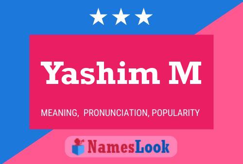 ملصق اسم Yashim M