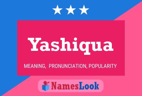 ملصق اسم Yashiqua