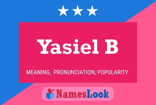 ملصق اسم Yasiel B