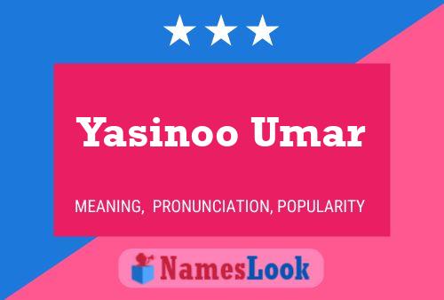 ملصق اسم Yasinoo Umar