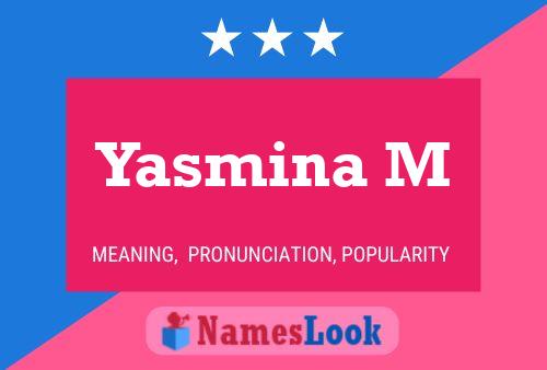 ملصق اسم Yasmina M