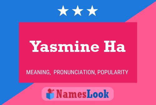 ملصق اسم Yasmine Ha