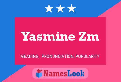 ملصق اسم Yasmine Zm