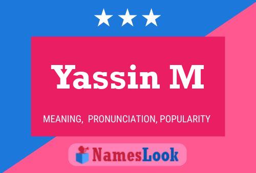 ملصق اسم Yassin M