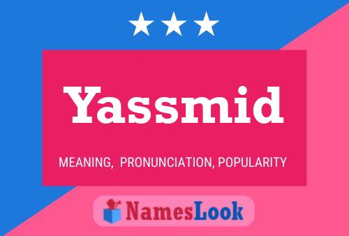 ملصق اسم Yassmid