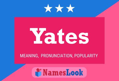 ملصق اسم Yates