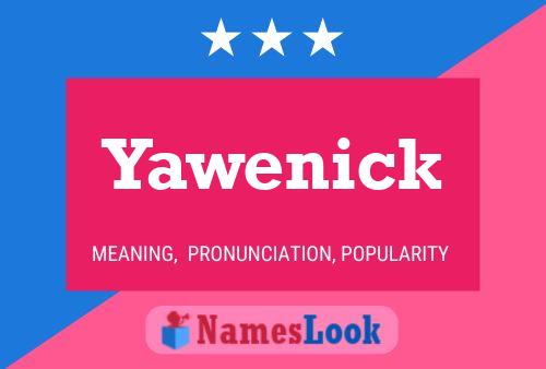 ملصق اسم Yawenick