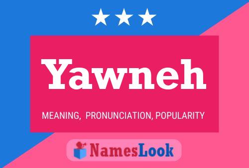 ملصق اسم Yawneh