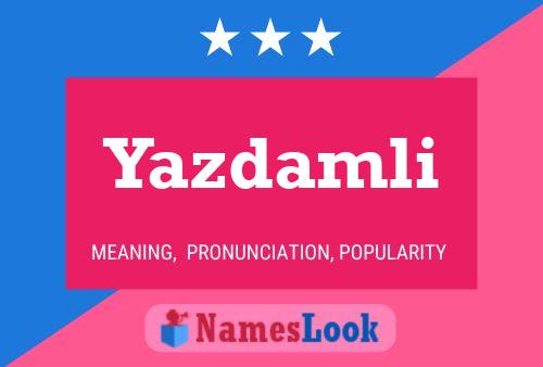 ملصق اسم Yazdamli