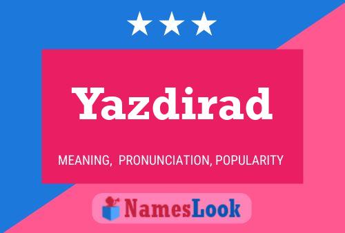 ملصق اسم Yazdirad