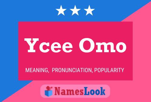 ملصق اسم Ycee Omo