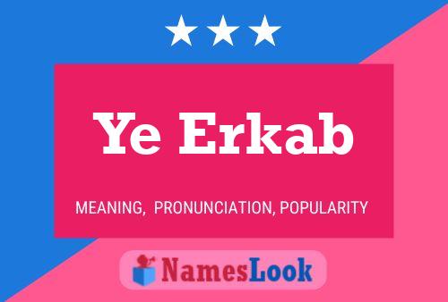 ملصق اسم Ye Erkab