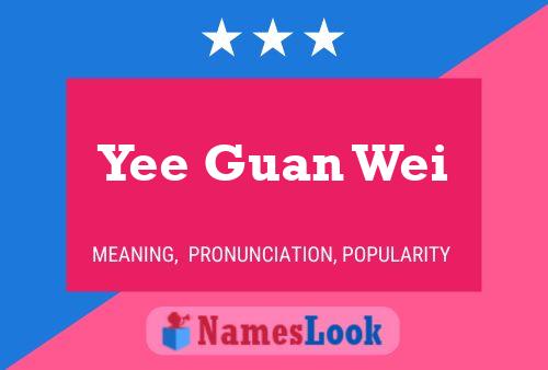 ملصق اسم Yee Guan Wei