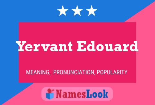 ملصق اسم Yervant Edouard