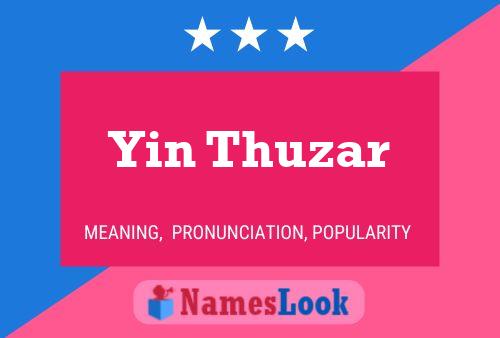 ملصق اسم Yin Thuzar