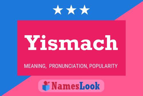 ملصق اسم Yismach