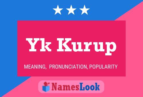 ملصق اسم Yk Kurup