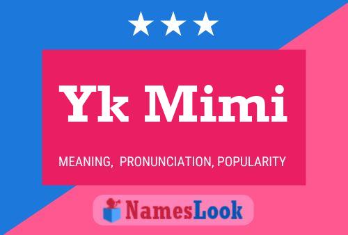 ملصق اسم Yk Mimi