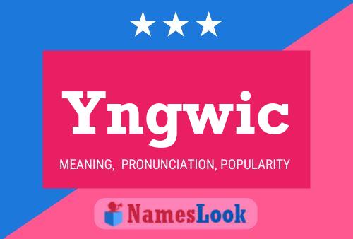 ملصق اسم Yngwic