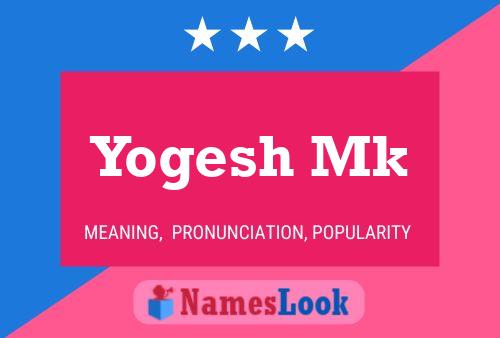 ملصق اسم Yogesh Mk