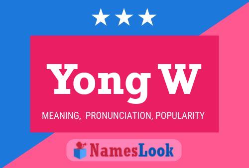 ملصق اسم Yong W