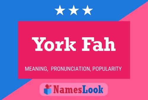 ملصق اسم York Fah