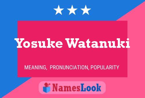 ملصق اسم Yosuke Watanuki