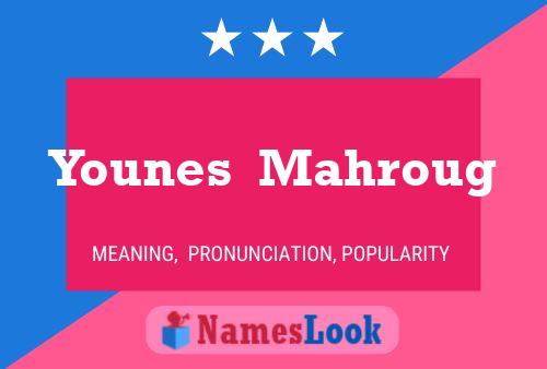 ملصق اسم Younes  Mahroug