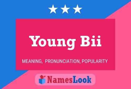 ملصق اسم Young Bii