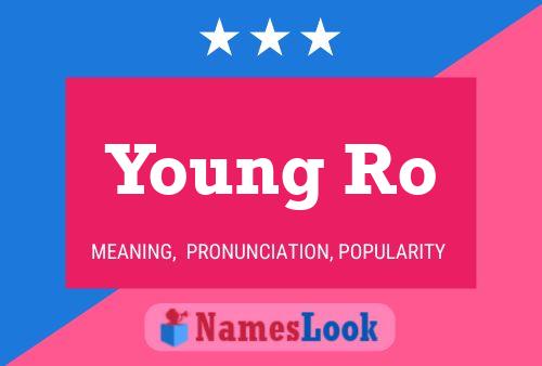 ملصق اسم Young Ro