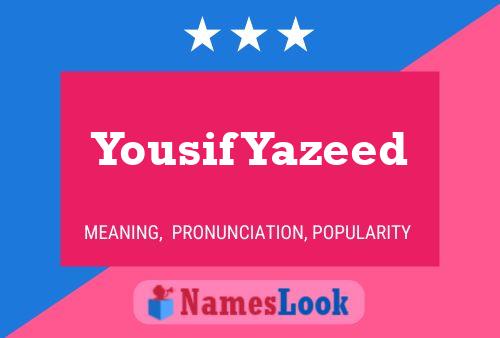 ملصق اسم Yousif Yazeed