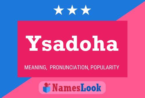 ملصق اسم Ysadoha