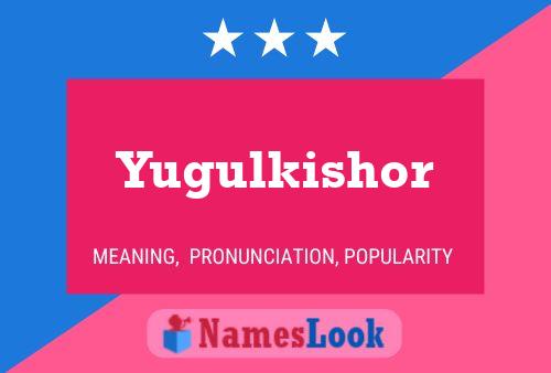 ملصق اسم Yugulkishor