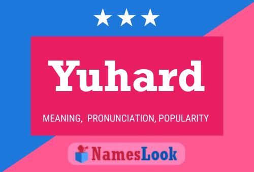 ملصق اسم Yuhard