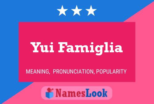 ملصق اسم Yui Famiglia