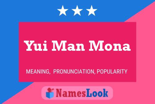 ملصق اسم Yui Man Mona