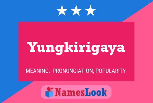 ملصق اسم Yungkirigaya