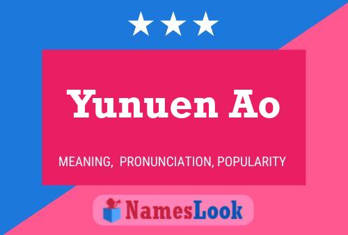 ملصق اسم Yunuen Ao