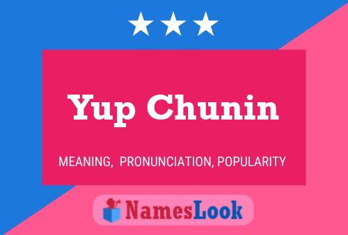 ملصق اسم Yup Chunin