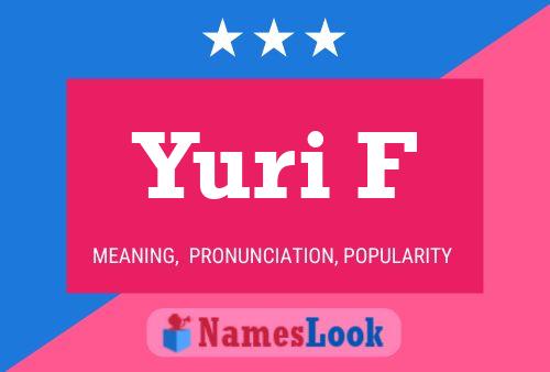 ملصق اسم Yuri F