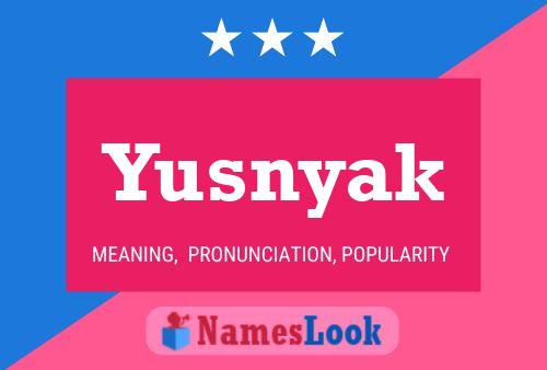 ملصق اسم Yusnyak