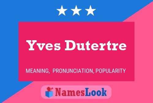 ملصق اسم Yves Dutertre