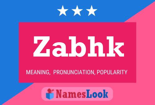 ملصق اسم Zabhk