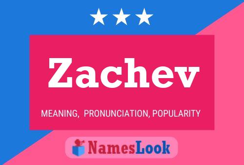 ملصق اسم Zachev