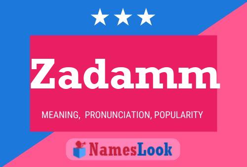 ملصق اسم Zadamm