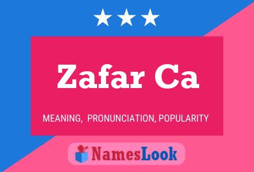 ملصق اسم Zafar Ca